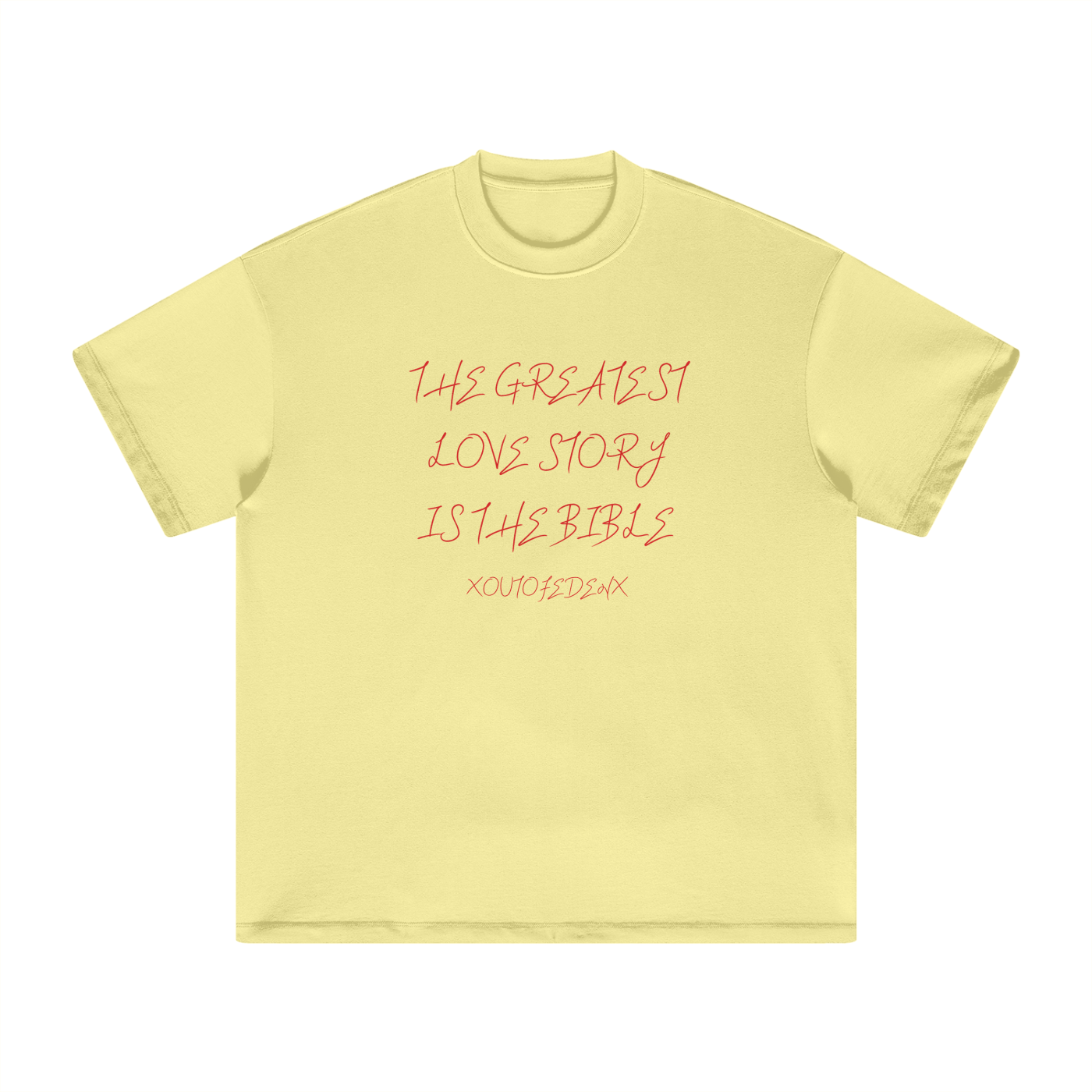 The Greatest Love Story T-Shirt
