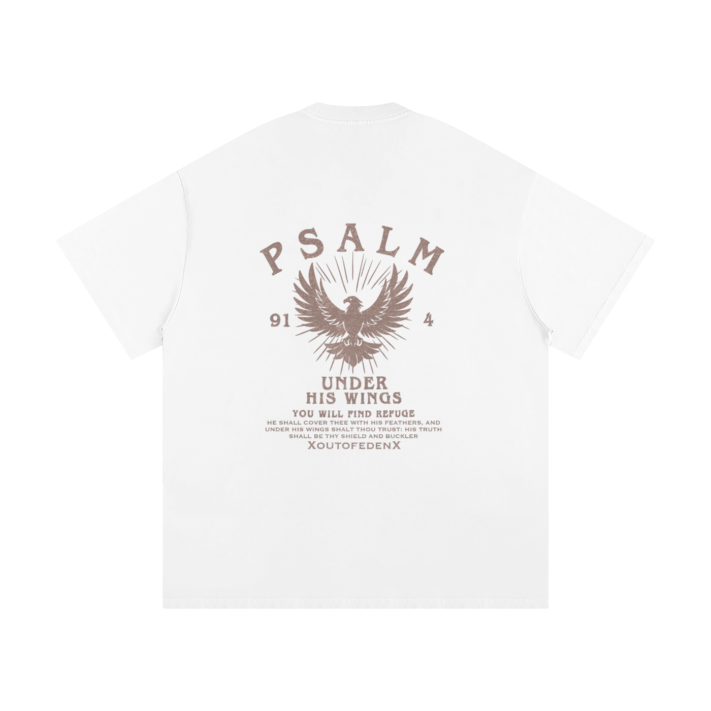PSALM 91:4 T-Shirt