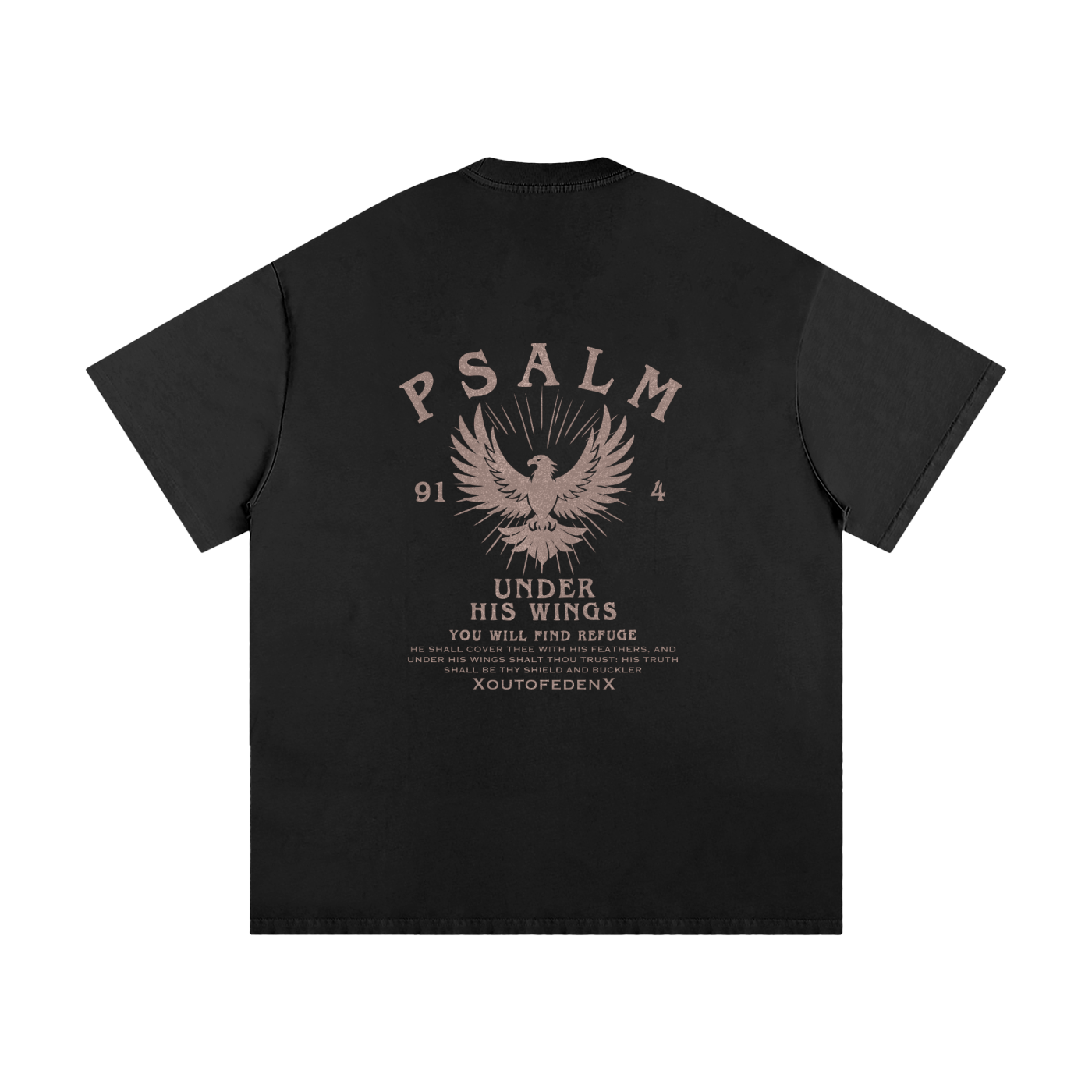 PSALM 91:4 T-Shirt