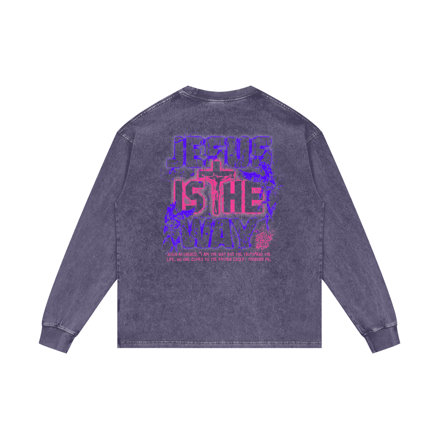 John 14:6 Long Sleeve T-Shirt